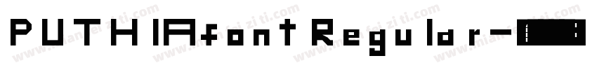 PUTHlAfont Regular字体转换